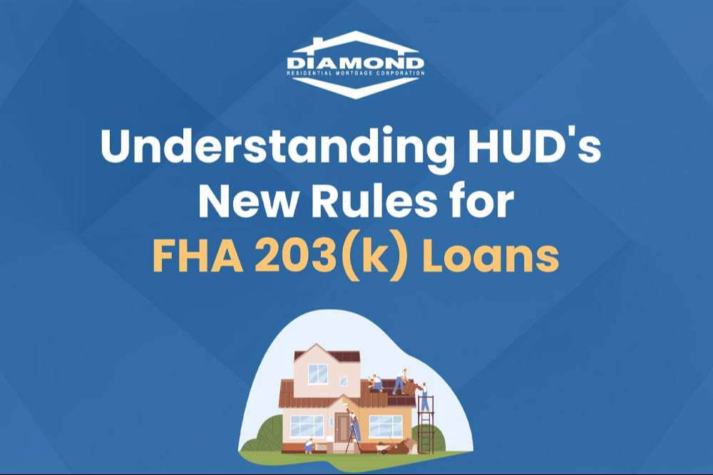 HUD Announces Changes To Its FHA 203(k) Program – For Better or Worse?